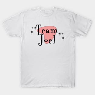 Team Joel Maisel Mrs Maisel T-Shirt